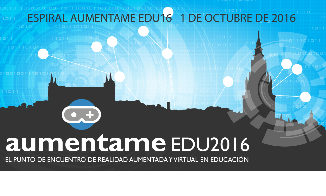 Aumenta.me EDU16 está en marcha! Presenta tu experiencia